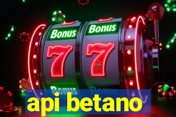 api betano